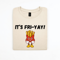 Fri-YAY Fries Top