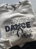 Layered Dance Mom