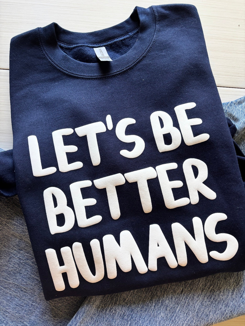 Let's Be Better Humans Puff Paint