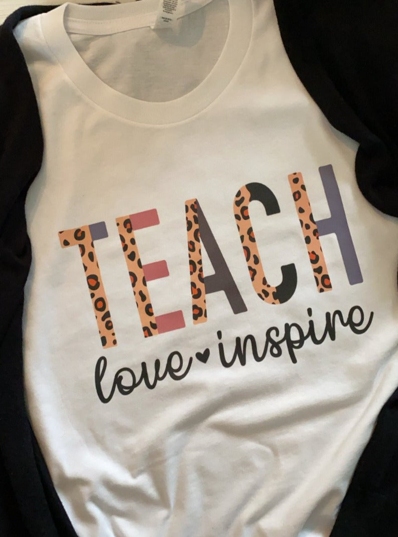 Teach, Love, Inspire