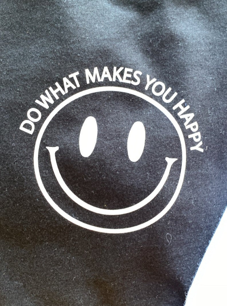 Do What Makes You Happy