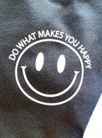 Do What Makes You Happy
