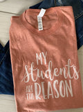 My Students are the Reason