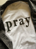 Pray