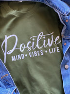 Positive Mind, Vibes, Life