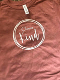 Choose Kind Tee
